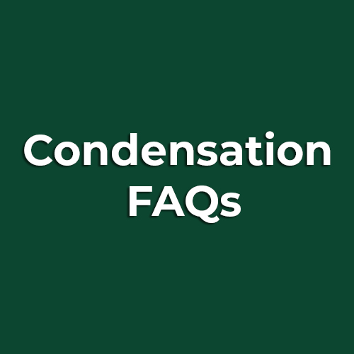 Condensation FAQs